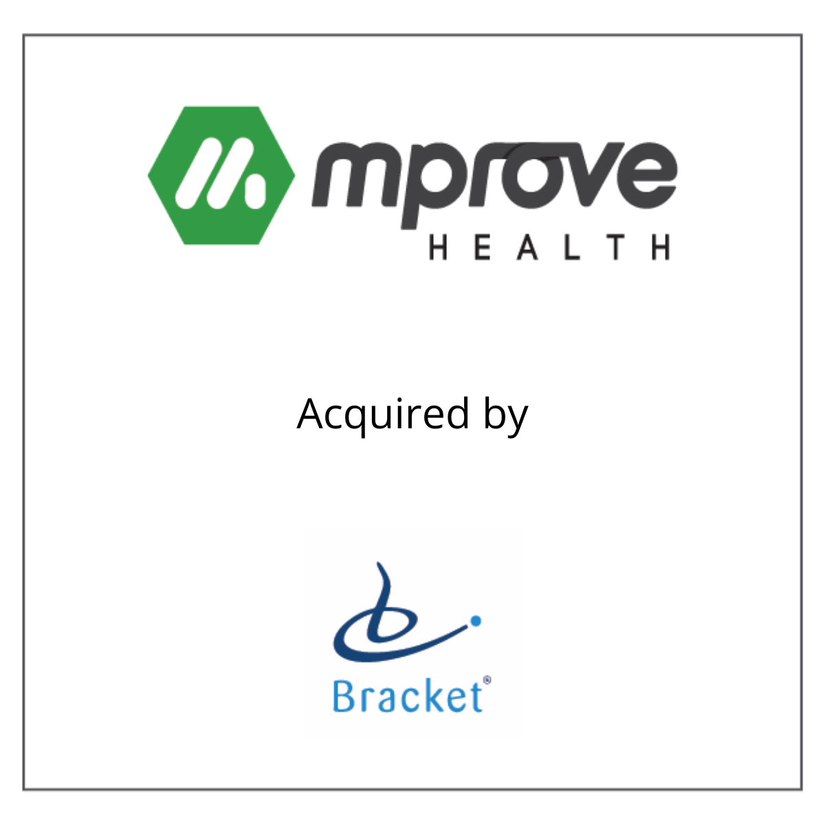 mProve Health acquired by Bracket October 24, 2017